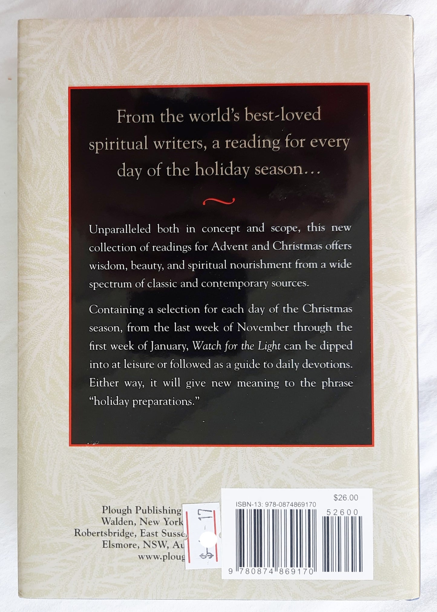 Watch for the Light: Readings for Advent and Christmas by Aquinas; Bonhoeffer; Dillard; Donne et.al. (Like new, 2001, HC, 328 pages, Plough Publishing)