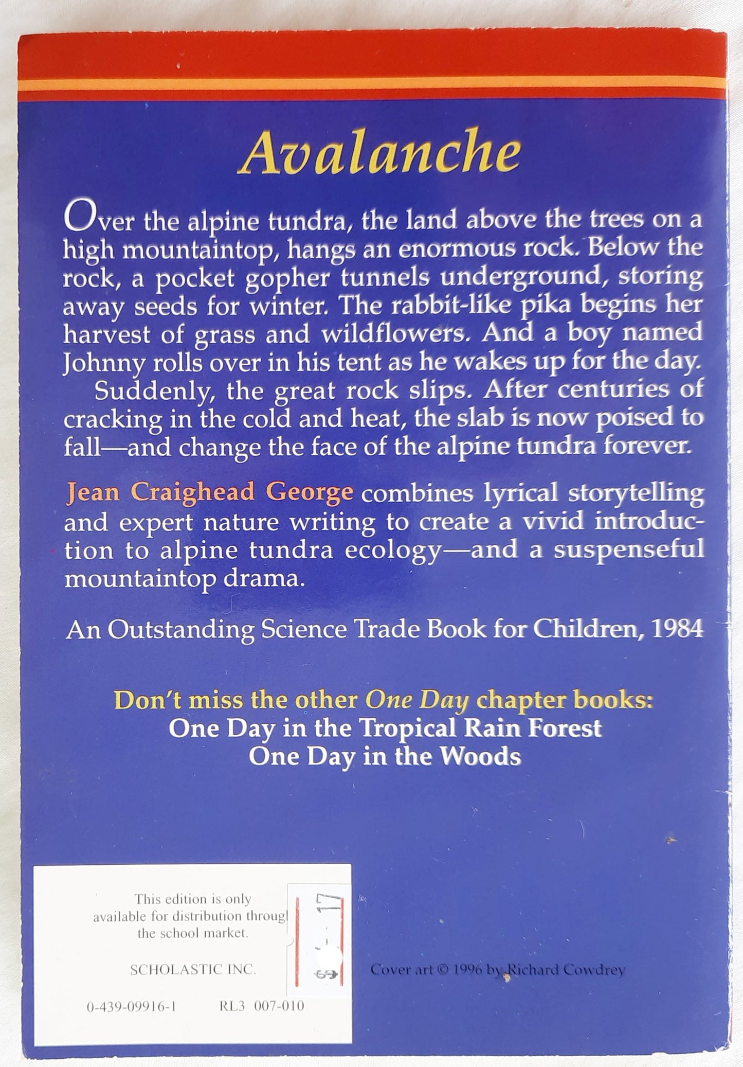 One Day in the Alpine Tundra by Jean Craighead George (Good, 1999, Pbk, Scholastic, 57 pages)