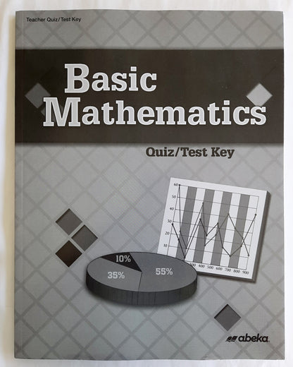 Abeka Basic Mathematics Quiz/Test Key 4th edition (New, 2019, Pbk, 142 pages)