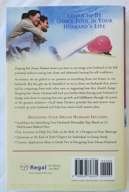 Designing Your Dream Husband by Amie Dockery (Like new, 2004, HC, 236 pages, Regal)