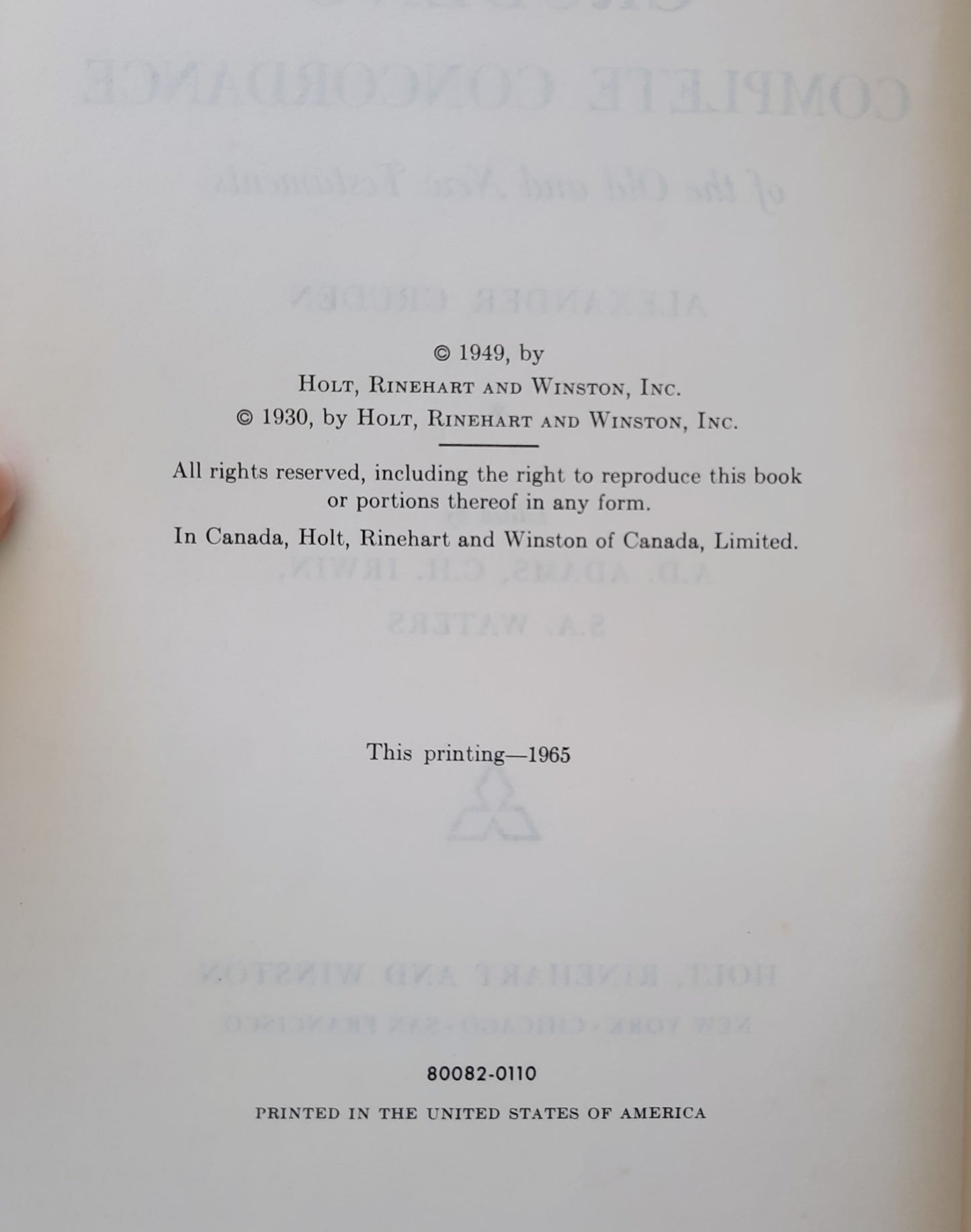 Cruden's Complete Concordance of the Old and New Testaments by Alexander Cruden; Adam Irwin; S.A. Waters (Good, 1965, HC, 783 pages, Holt, Rinehart & Winston)