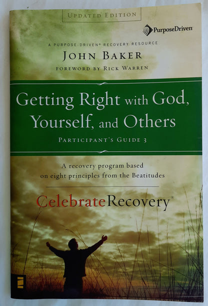 Getting Right with God, Yourself, and Others Participant's Guide 3 by John Baker (Very good, 1998, Pbk, 59 pages, Zondervan)