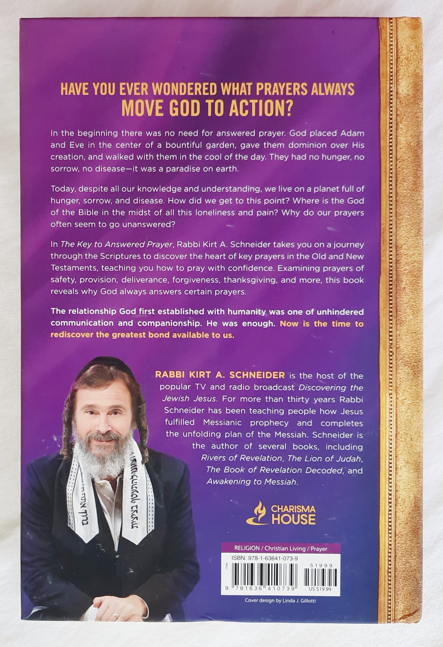 The Key to Answered Prayer by Rabbi Kirt A. Schneider (Like new, 2014, HC, 239 pages, Charisma House)