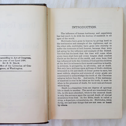 The Dying Testimonies of Saved and Unsaved edited by Rev. S. B. Shaw (Very good, 1969, HC, Newby Book Room, 315 pages)