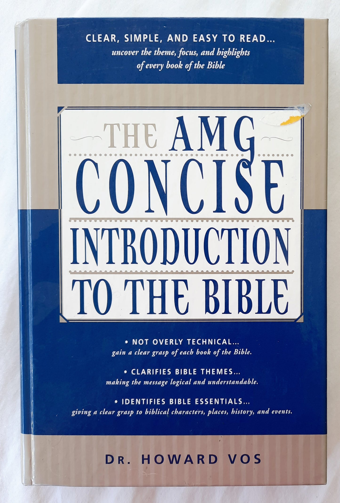 The AMG Concise Introduction to the Bible by Howard Vos (Like new, 2004, HC, 375 pages, AMG Publishers)