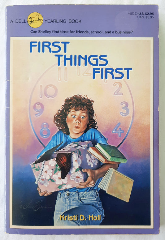 First Things First by Kristi D. Holl (Good, 1986, Pbk, 170 pages, Dell Yearling)