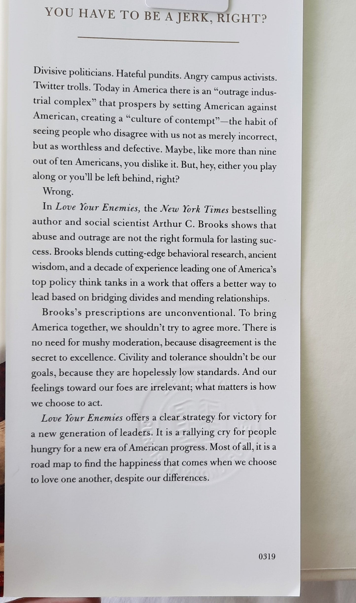 Love Your Enemies: How Decent People Can Save America From the Culture of Contempt by Arthur C. Brooks (Very good, 2019, HC, 242 pages, Broadside Books)