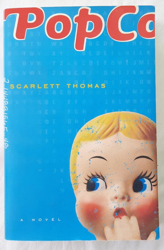 PopCo by Scarlett Thomas (Very good, 2004, Pbk, 505 pages, Harcourt, Inc.)