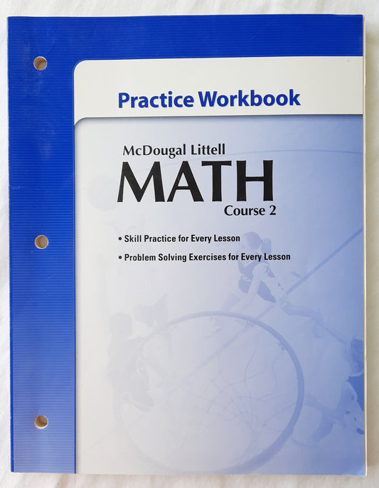 Math Course 2, Grades 6-8 Practice Workbook by Mcdougal Littell (Very Good, 2007, Pbk, 180 pages)