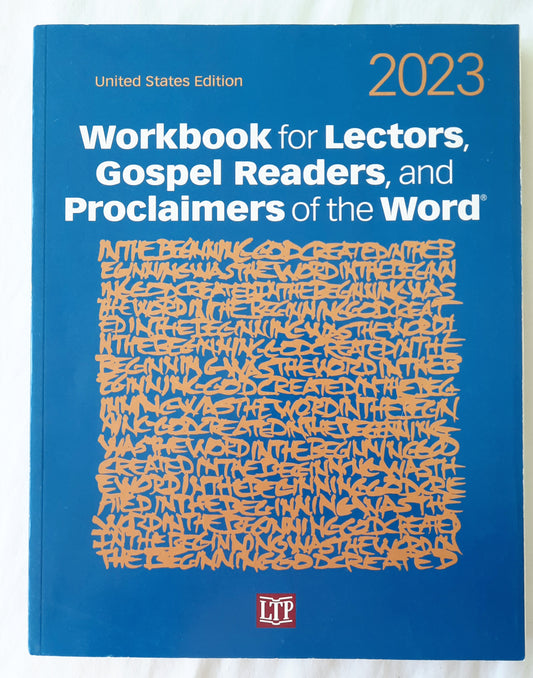 Workbook for Lectors, Gospel Readers, and Proclaimers of the Word 2023 Year A United States Edition (Very good, 2022, Pbk, 293 pages, Liturgy Training Publications)