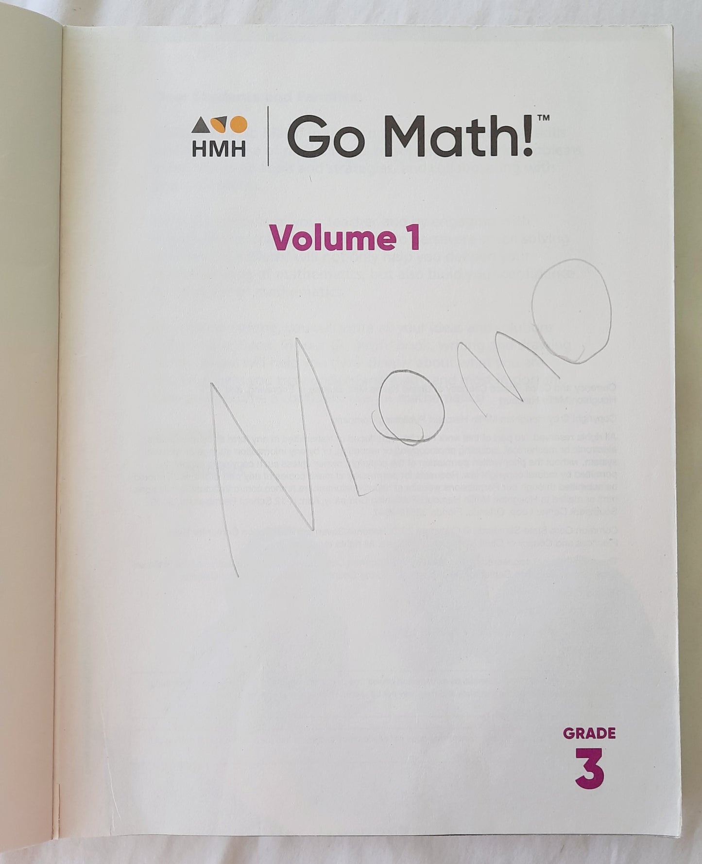 HMH Go Math! Grade 3 Volume 1 Workbook by Houghton Mifflin Harcourt Publishing Co. (Good, 2010, Pbk, 417 pages)