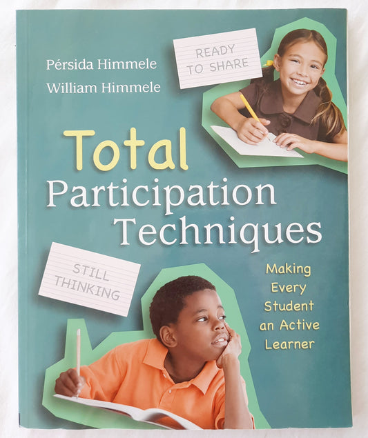 Total Participation Techniques: Making Every Student an Active Learner by Persida & William Himmele; (Very good, 2011, Pbk, 134 pages, ASCD Books)