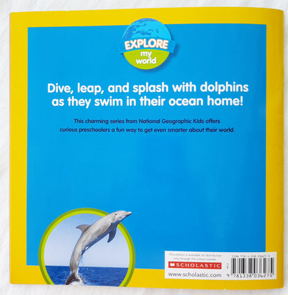 National Geographic Kids Explore My World Dolphins by Becky Baines (Very Good, 2016, Pbk, 32 pages, Scholastic)