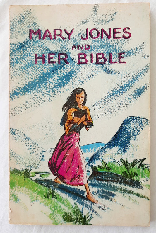 Mary Jones and Her Bible by Chris Wright; Mary Carter (Good, 1968, Pbk, 102 pages, Bible Truth Pub.)