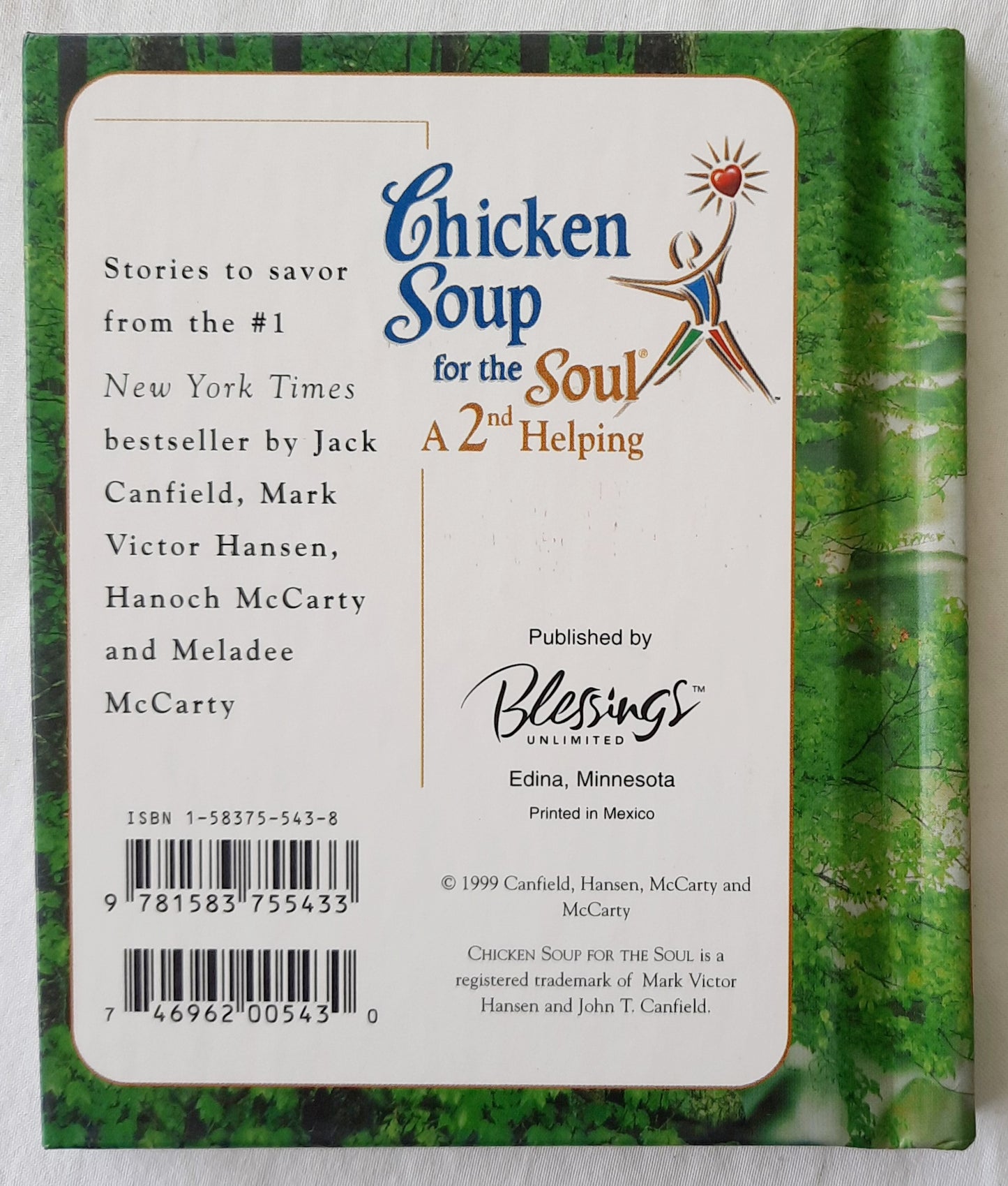 Chicken Soup for the Soul 2nd Helping by Jack Canfield; Mark Hansen (Very good, 1999, HC, 64 pages, Blessing Unlimited)