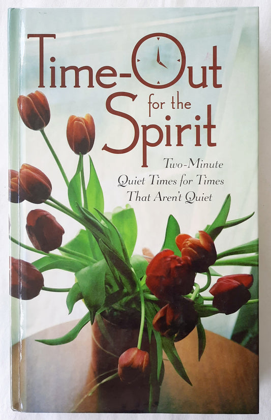 Time-Out for the Spirit by Lucile Allen (Very good, 2007, HC, 305 pages, Guideposts)