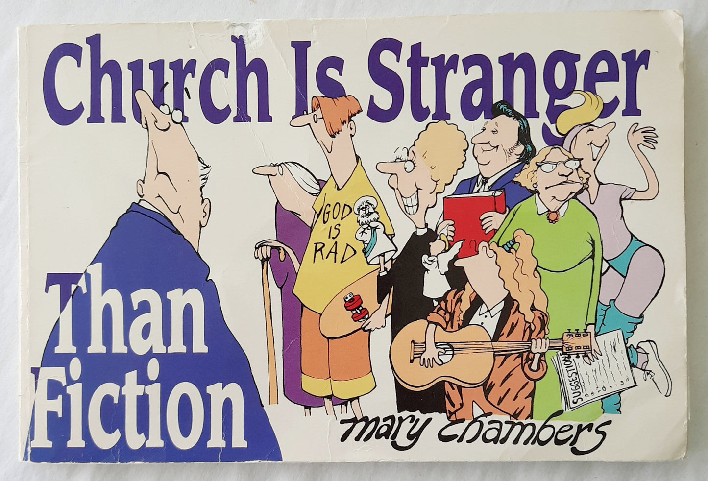 Church Is Stranger Than Fiction by Mary Chambers (Good, 1990, Pbk, 104 pages, InterVarsity Press)