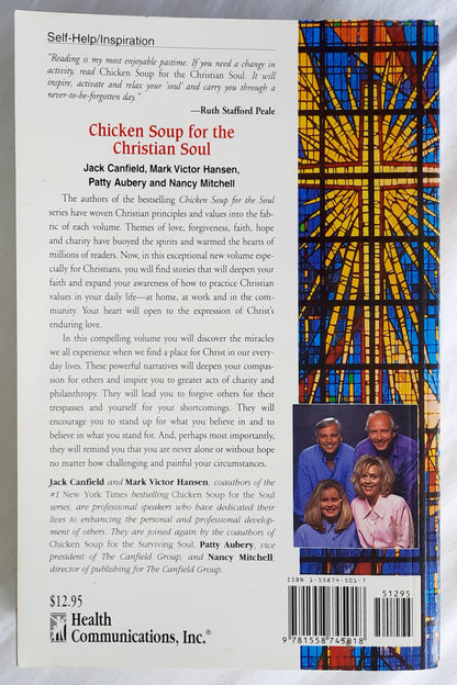 Chicken Soup for the Christian Soul by Jack Canfield; Mark Victor Hansen; Patty Aubery; Nancy Mitchell (Good, 1997, Pbk, 401 pages, Health Communications, Inc.)