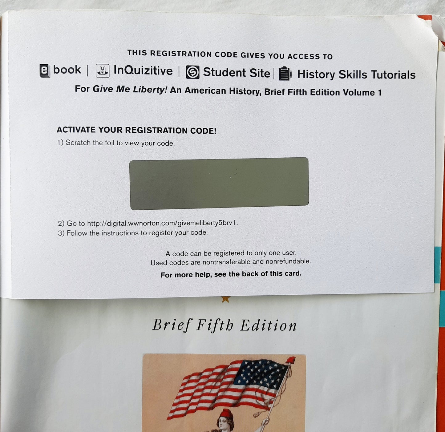 Give Me Liberty! An American History Brief Fifth Edition Volume 1 by Eric Foner (Good, Pbk, 2017, WW Norton, 605 pages)