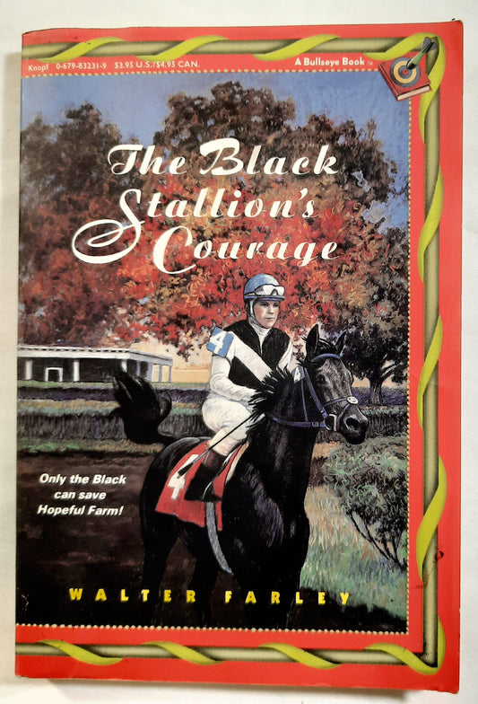 The Black Stallion's Courage #12 by Walter Farley (Good, 1992, Pbk, 212 pages, Bullseye Book)