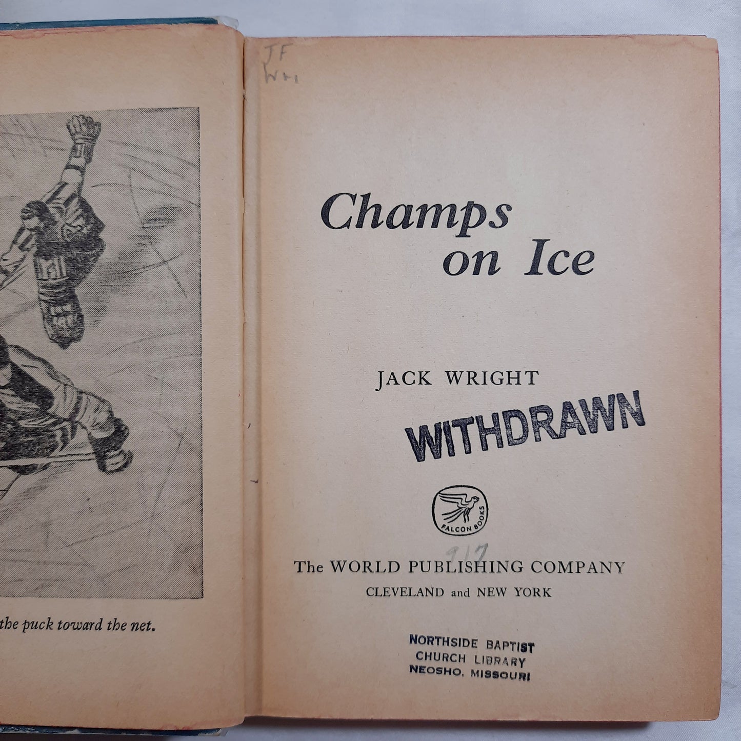 Champs on Ice by Jack Wright (Good, 1950, Glossy HC, 218 pages, Falcon Books)