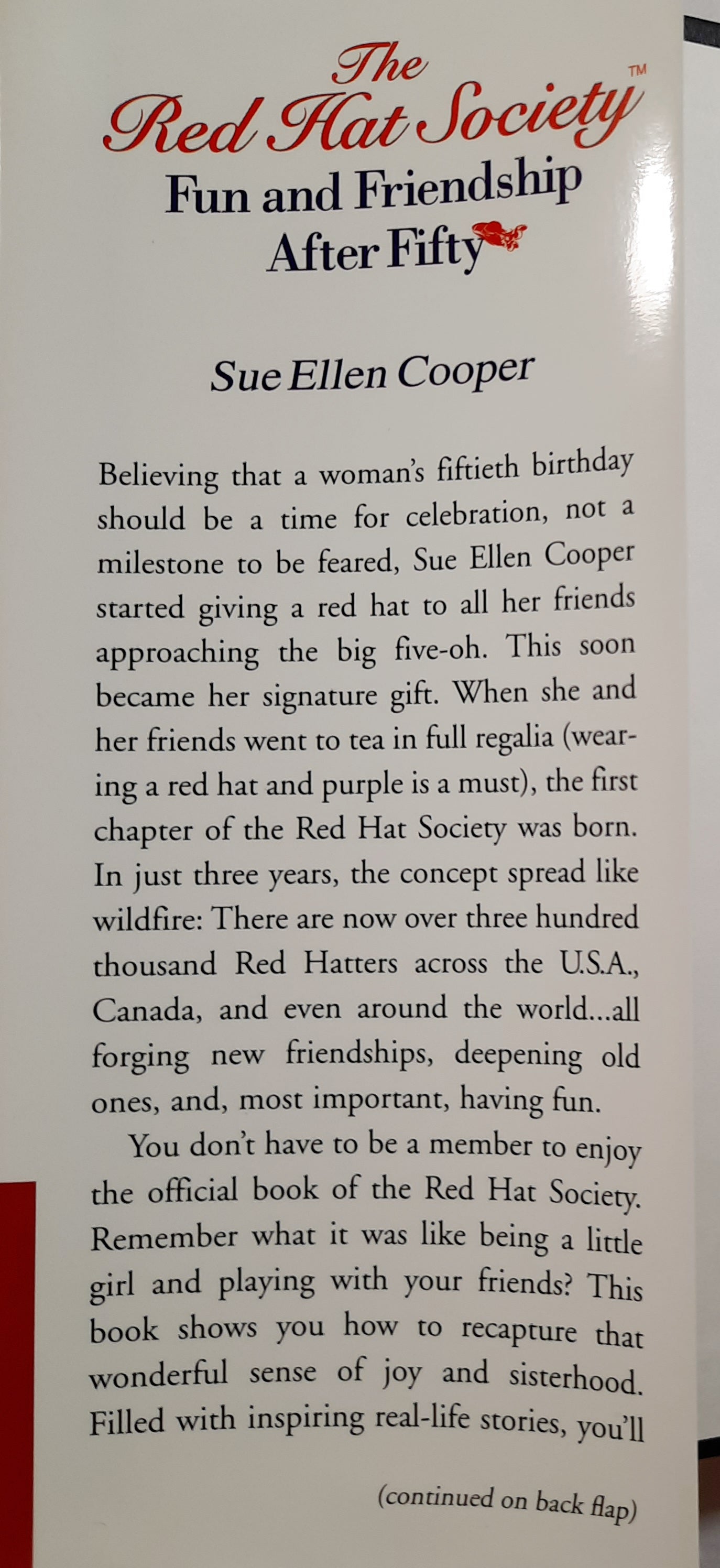 The Red Hat Society: Fun and Friendship After Fifty by Sue Ellen Cooper (Good, 2004, HC, 256 pages, Warner Books)