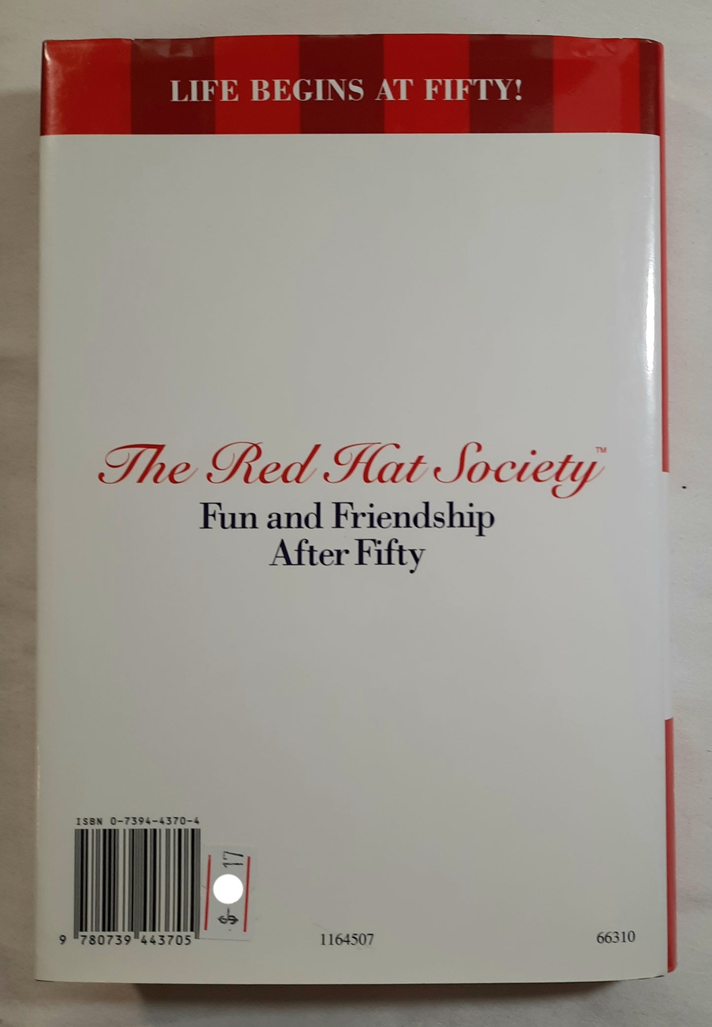 The Red Hat Society: Fun and Friendship After Fifty by Sue Ellen Cooper (Good, 2004, HC, 256 pages, Warner Books)