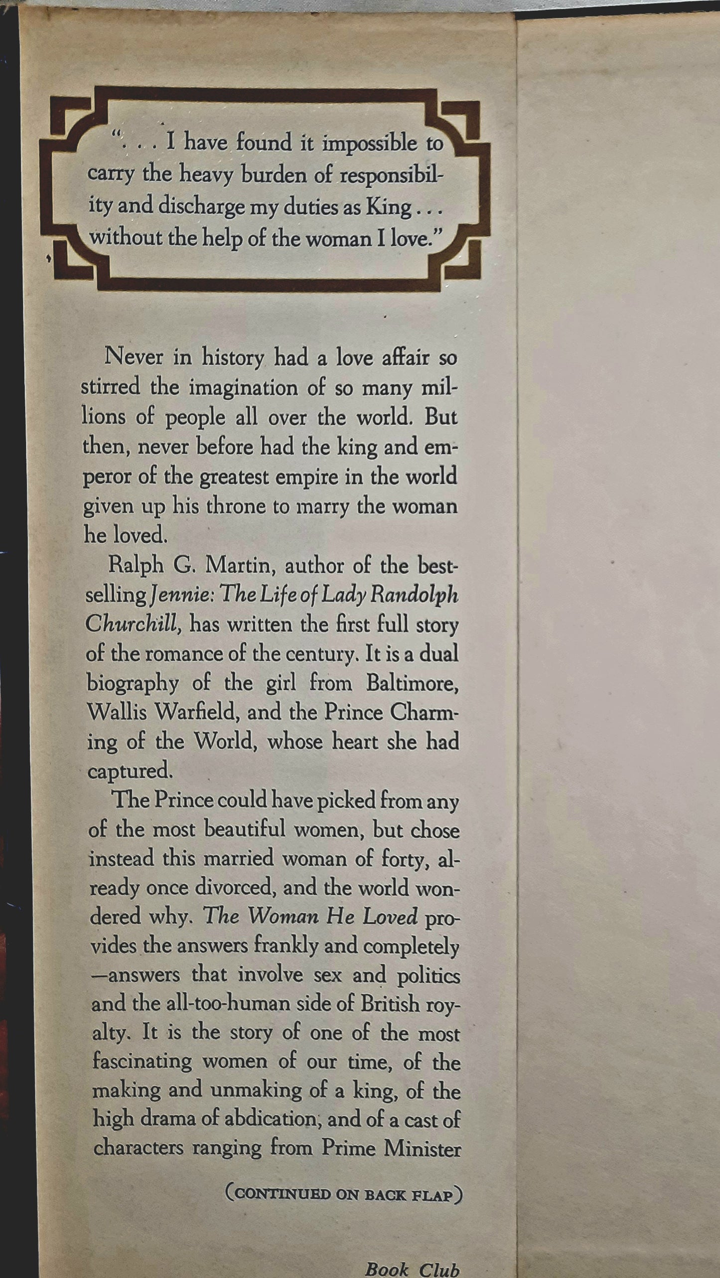 The Woman He Loved: The Story of the Duke & Duchess of Windsor by Ralph G. Martin (Good, 1974, HC, 608 pages, Simon and Schuster)