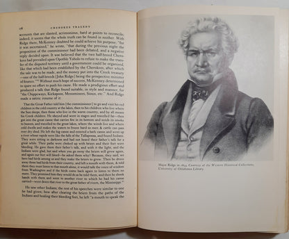 Cherokee Tragedy: The Story of the Ridge Family and of the Decimation of a People by Thurman Wilkins (Good, 1970, HC, 398 pages, The Macmillan Co.)