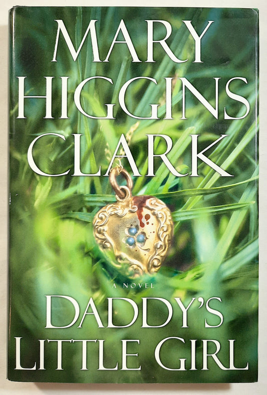 Daddy's Little Girl by Mary Higgins Clark (Very good, 2002, HC, 291 pages, Simon and Schuster)