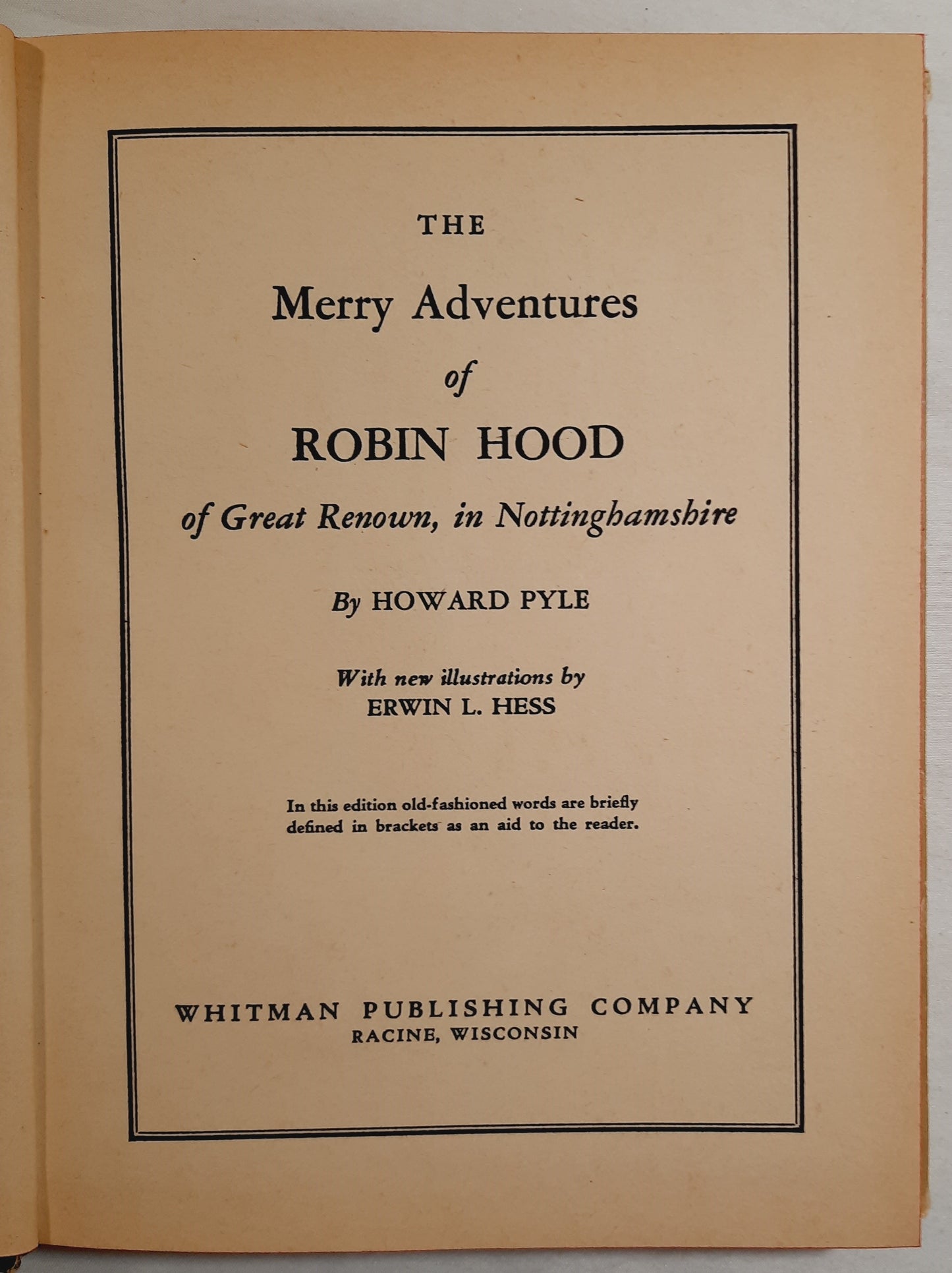 The Merry Adventures of Robin Hood by Howard Pyle; Erwin L. Hess (Very good, 1946, HC, 237 pages, Whitman Publishing)