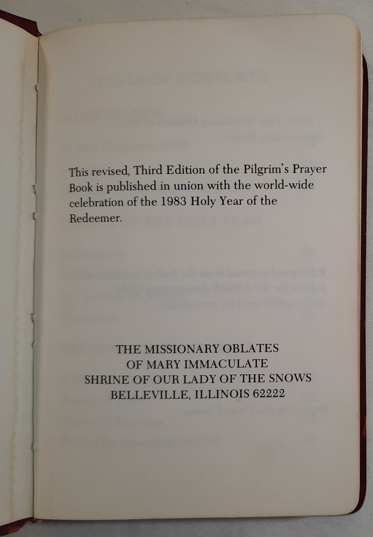 The Pilgrim's Prayer Book Holy Year Edition by The Missionary Oblates of Mary Immaculate (Very good, 1983, Leather, 223 pages, Shrine of Our Lady of the Snows)