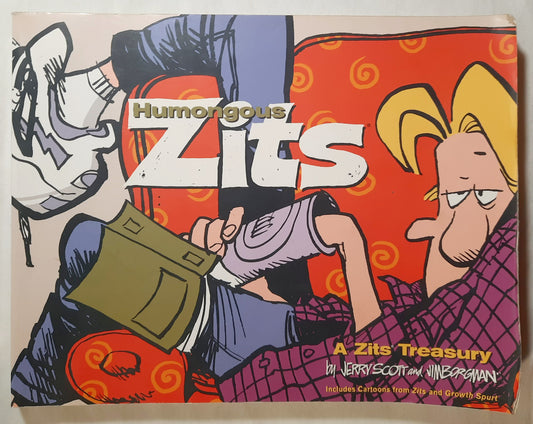 Humongous Zits: A Zits Treasury by Jerry Scott; Jim Borgman (Good, 2000, Pbk, 255 pages, Andrews McMeel Publishing)