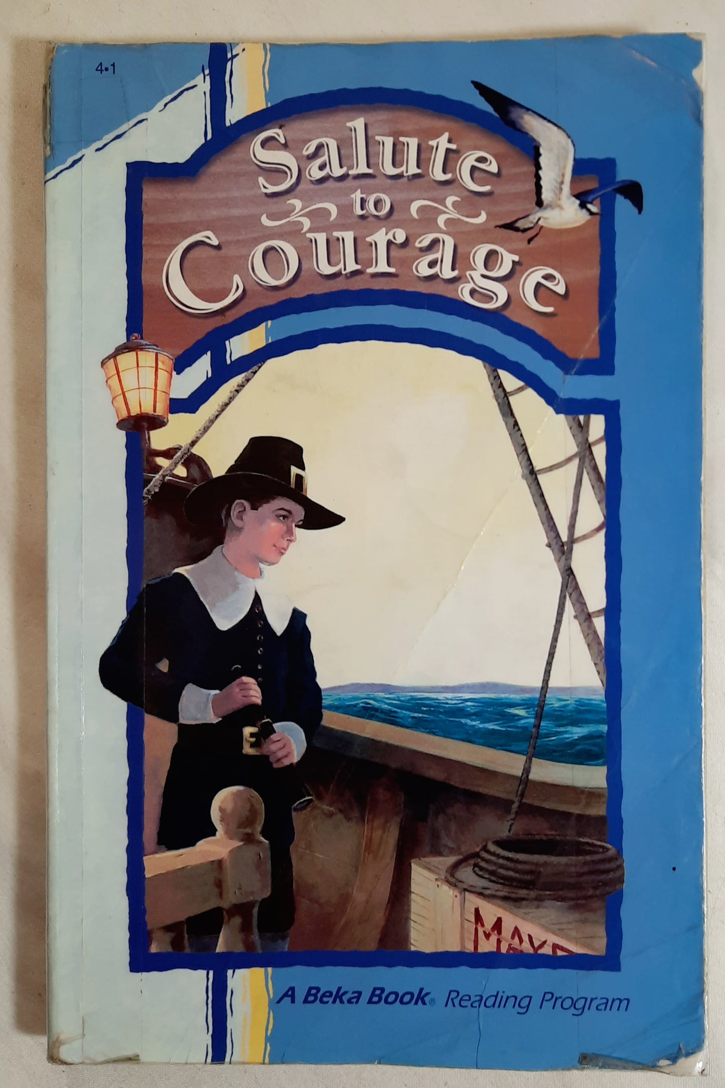 Abeka Salute to Courage Reader 4.1 (Good, 1999, Pbk, 274 pages, A Beka Book)