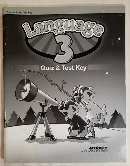 Abeka Language 3 Quiz & Test Key Fifth Edition (Very good, 2018, Pbk, 75 pages)