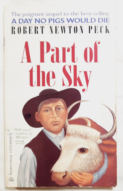 A Part of the Sky#2 by Robert Newton Peck (Good, 1997, 163 pages, Random House)