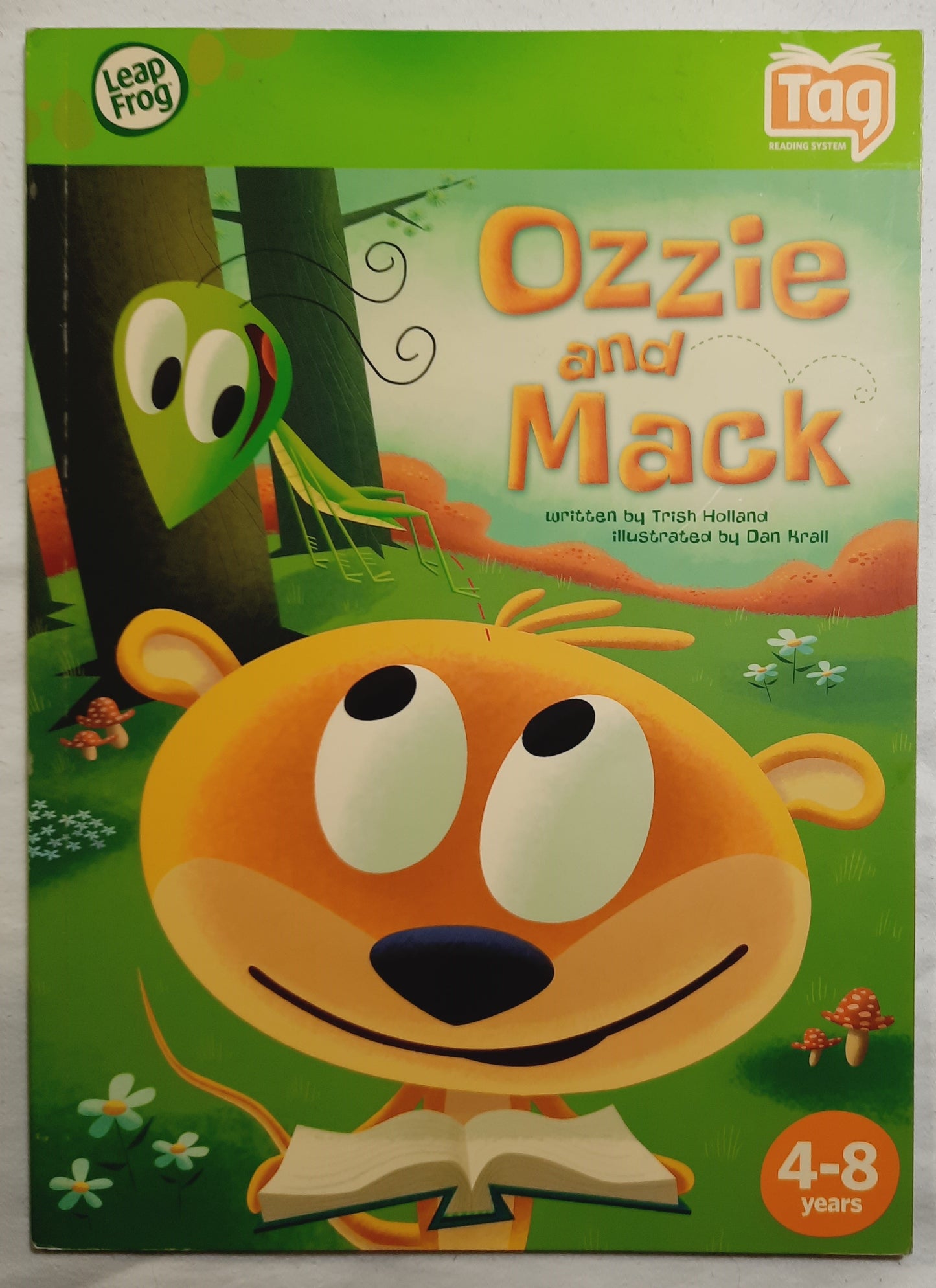 Ozzie and Mack by Trish Holland (Leap Frog, Very good, 2007, Pbk, TAG Reading System)