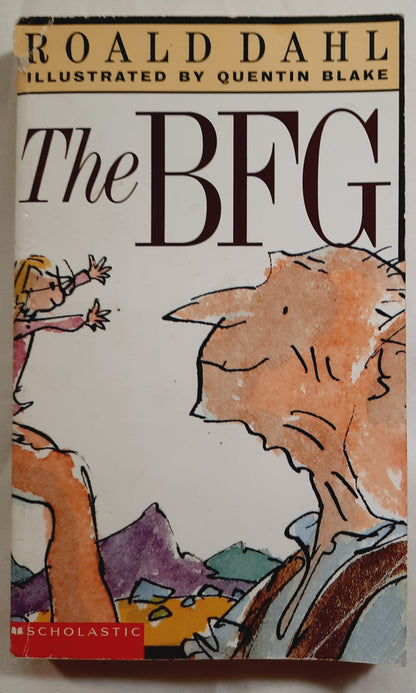 The BFG by Roald Dahl (Good, 1982, Pbk, 208 pages, Scholastic)