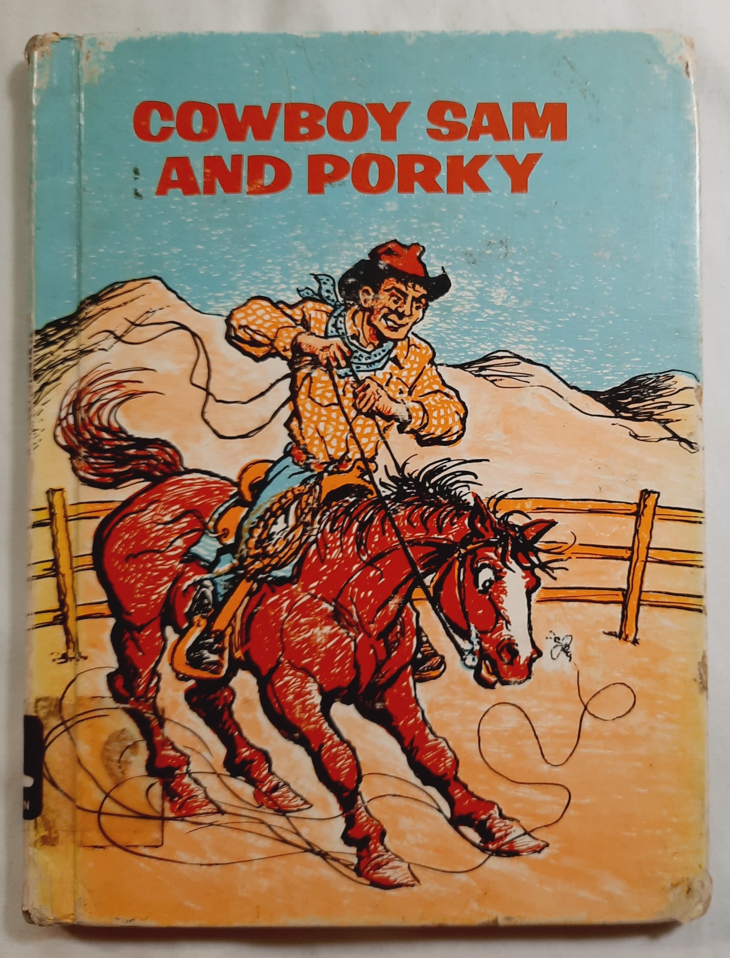 Cowboy Sam and Porky by Edna Walker Chandler (Good, 1976, HC, 64 pages, Benefic Press)