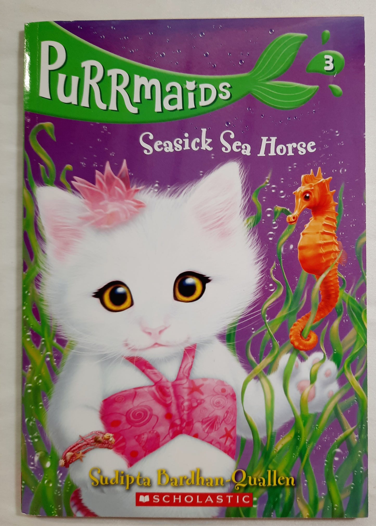 Purrmaids: Seasick Sea Horse by Sudipta Bardhan-Quallen (NEW, 2018, PBK, 96 pages, Scholastic)