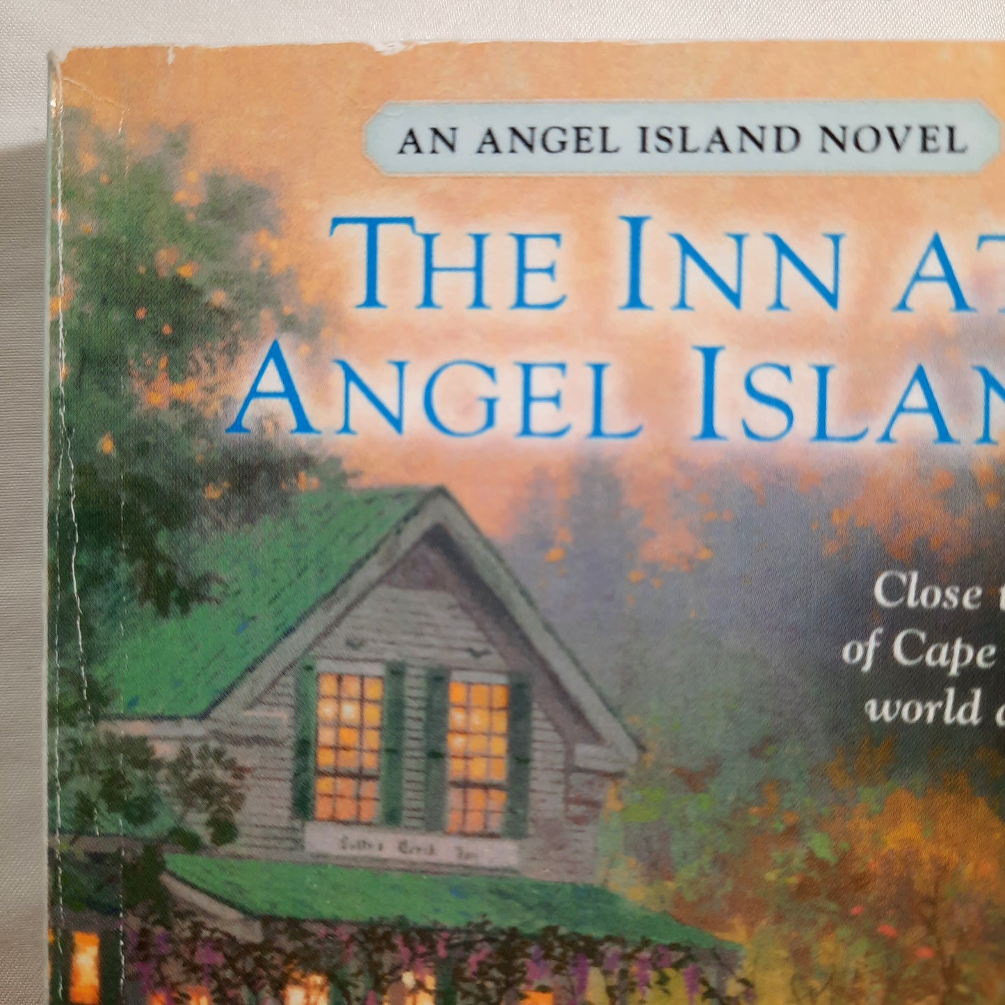 The Inn at Angel Island by Thomas Kinkade; Katherine Spencer (Very Good, Pbk, 2012, Jove Novel, 295 pages)