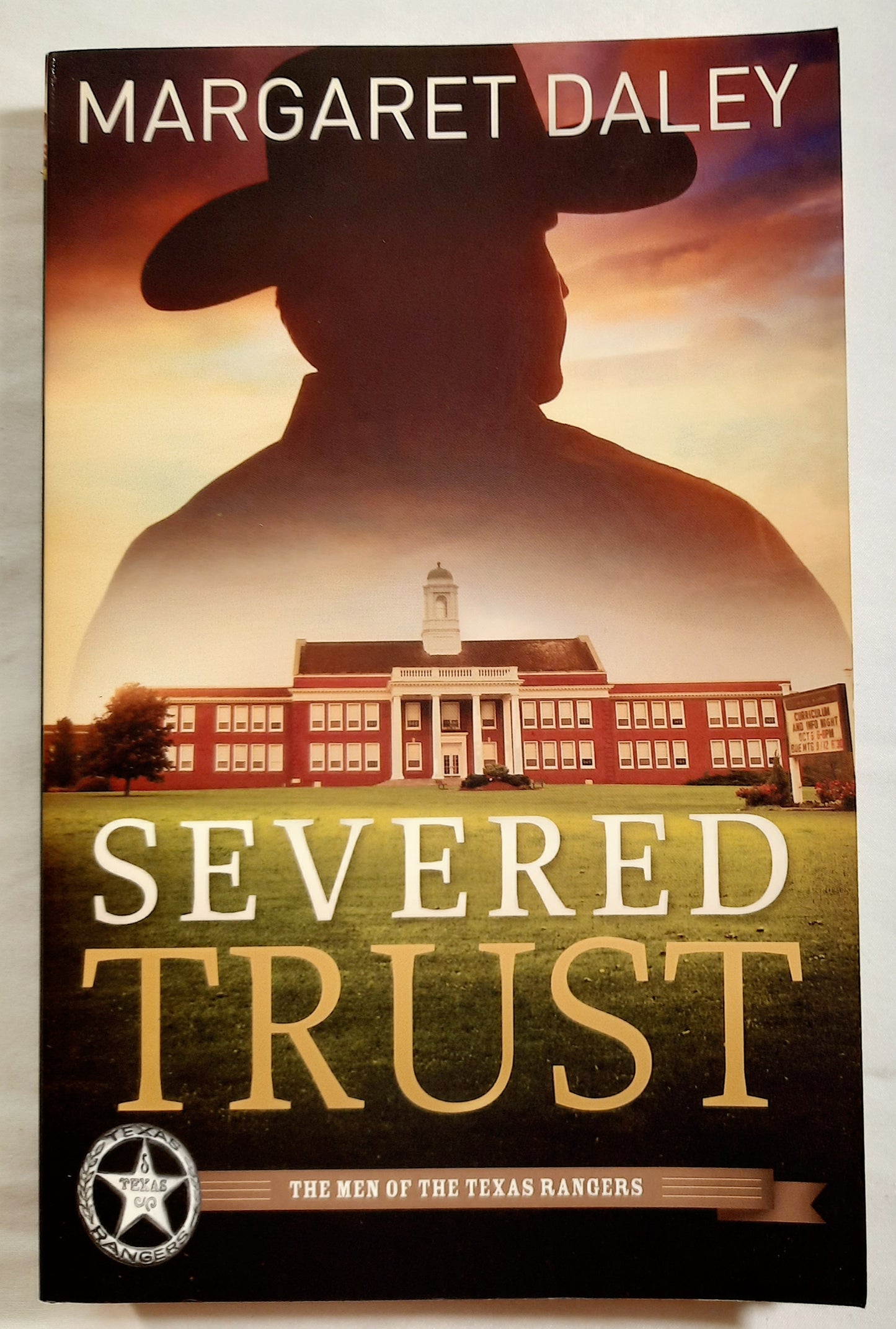 Severed Trust #4 by Margaret Daley (Men of the Texas Rangers, New, 2013, Pbk, 320 pages)