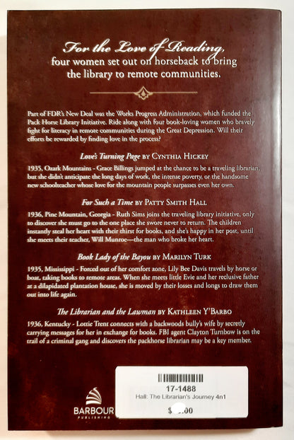 The Librarian's Journey: 4 Historical Romances by Patty Smith Hall, Cynthia Hickey, Marilyn Turk, Kathleen Y'Barbo (New, Pbk, 2021, Barbour)