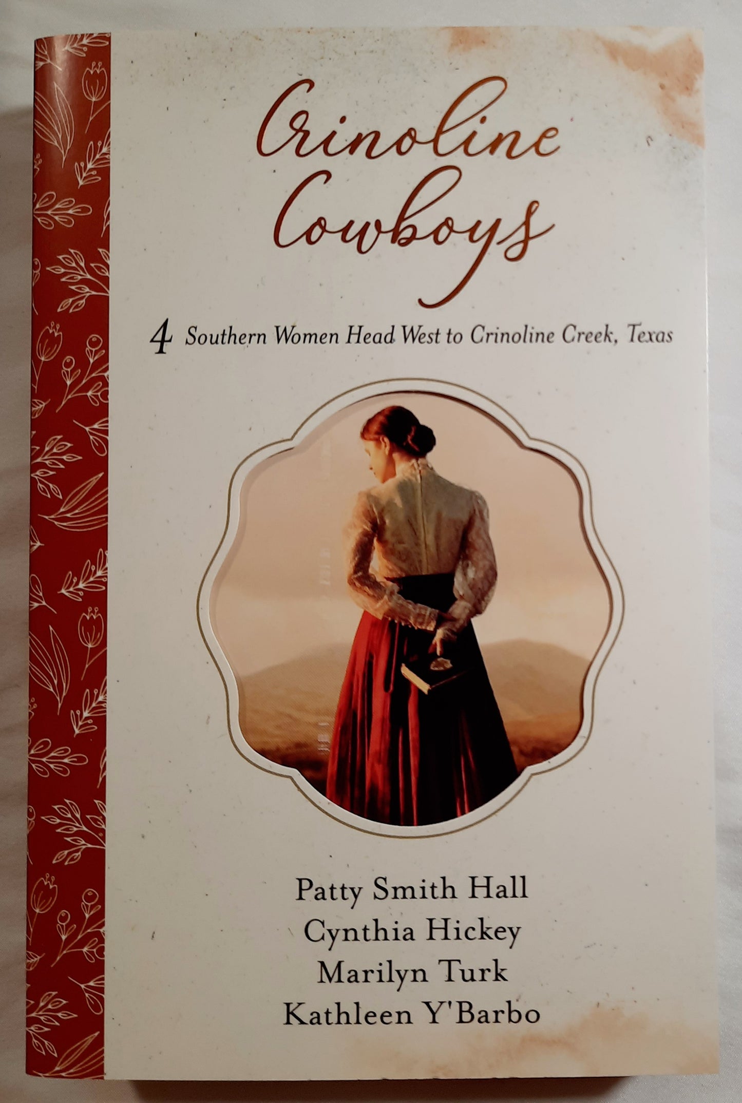 Crinoline Cowboys 4-in-1 by Patty Hall, Cynthia Hickey, Marilyn Turk, Kathleen Y'Barbo (New, Pbk)