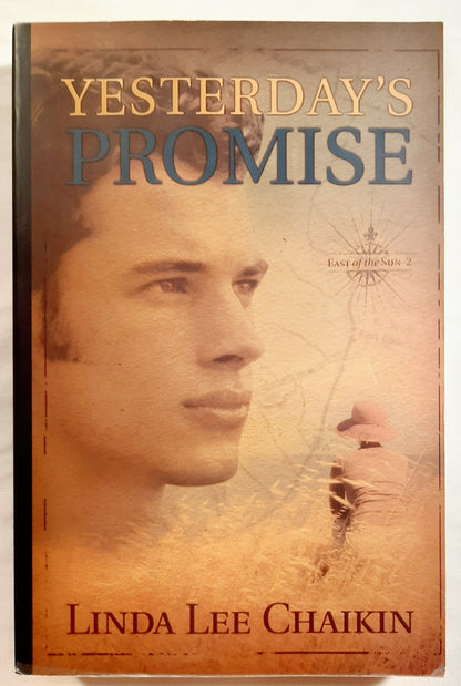 Yesterday's Promise #2 by Linda Lee Chaikin (East of the Sun, Good, 2004, Pbk, WaterBrook, 368 pages)