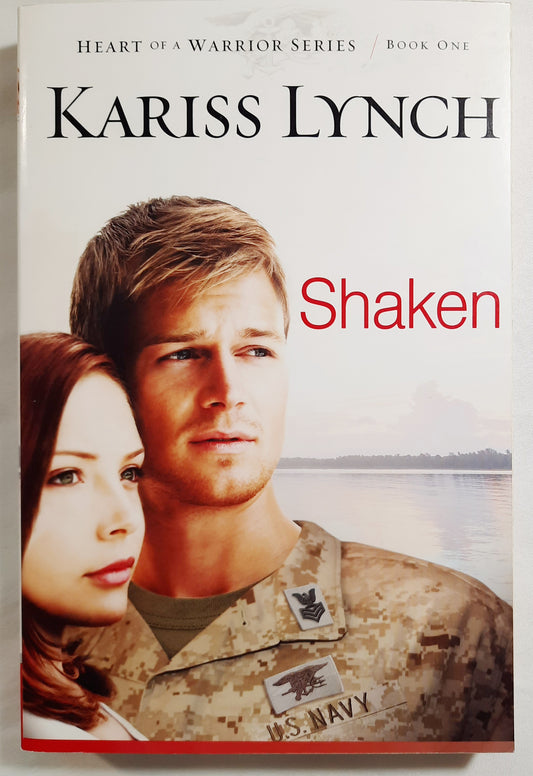 Shaken #1 by Kariss Lynch (Heart of a Warrior, New, 2014, Pbk, Realms, 289 Pages)