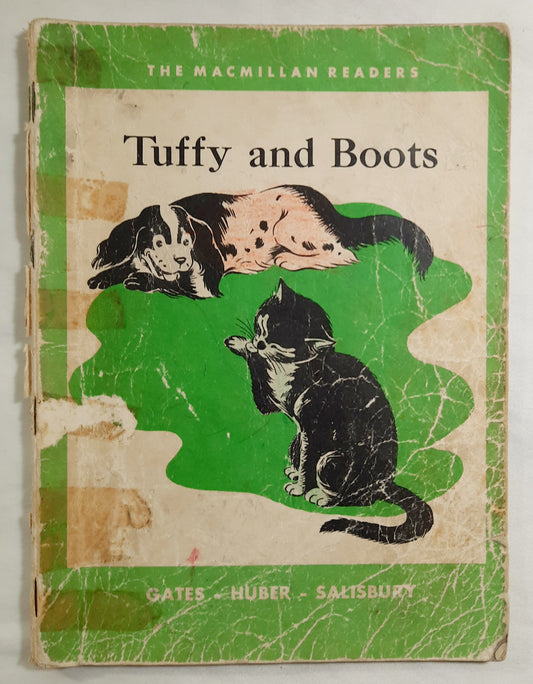 Tuffy and Boots by Arthur Gates; Miriam Huber; Frank Salisbury (Poor, 1957, Pbk, 64 pages, The MacMillan Co.)