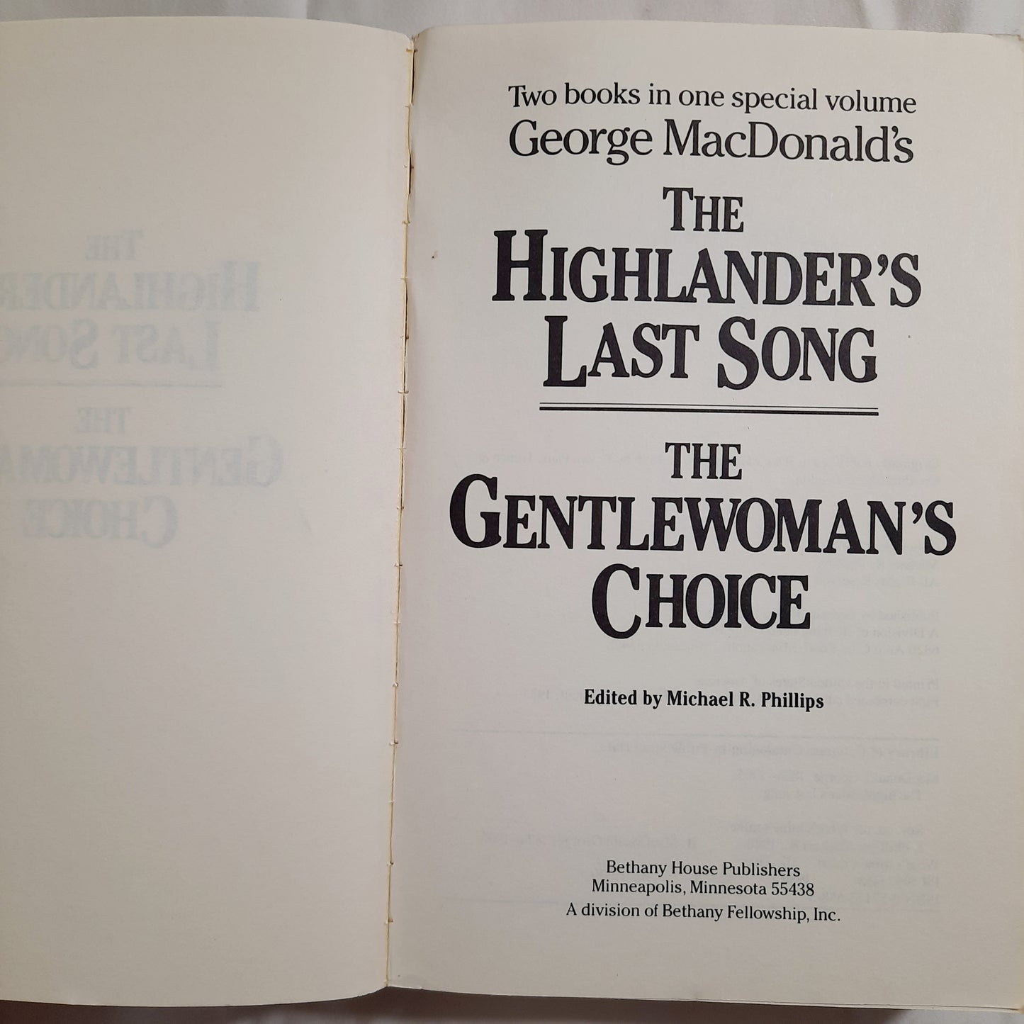 The Highlander's Last Song & The Gentlewoman's Choice by George MacDonald; Michael R. Phillips (Very good, 1986, PBK, 491 pages, Bethany House)