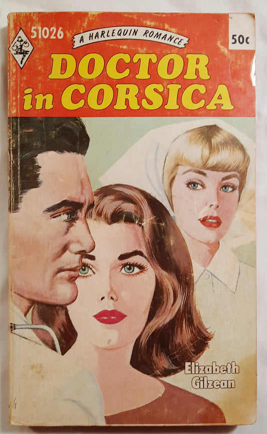 Doctor in Corsica by Elizabeth Gilzean (Good, 1971, Pbk, 190 pages, Harlequin Romance)