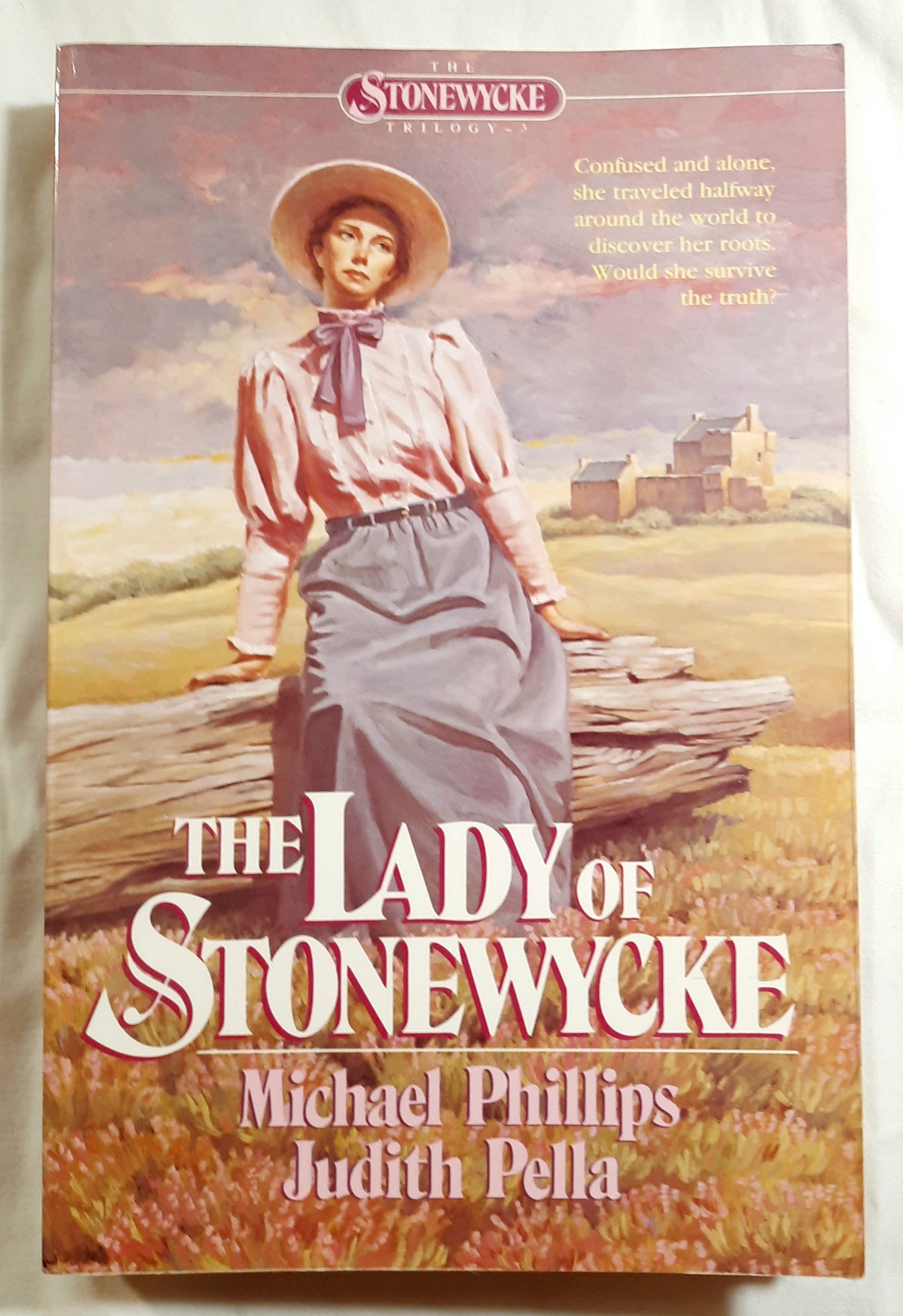 The Lady of Stonewycke #3 by Michael Phillips; Judith Pella (Very good, 1986, Pbk, 265 pages, Bethany House)